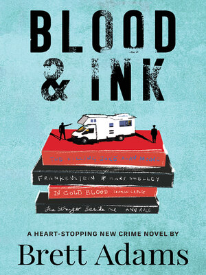 cover image of Blood &amp; Ink
